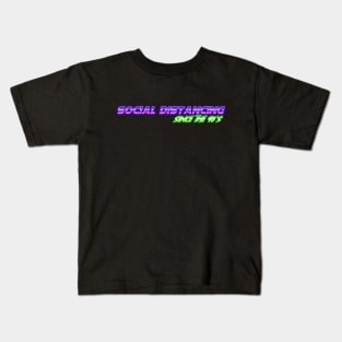 Social Distancing Since the 90's Kids T-Shirt